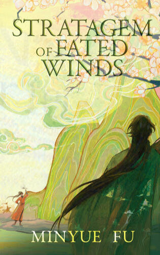 Stratagem of Fated Winds (Ebook). Illustrated by cappa888. Designed by Roann Cordova.